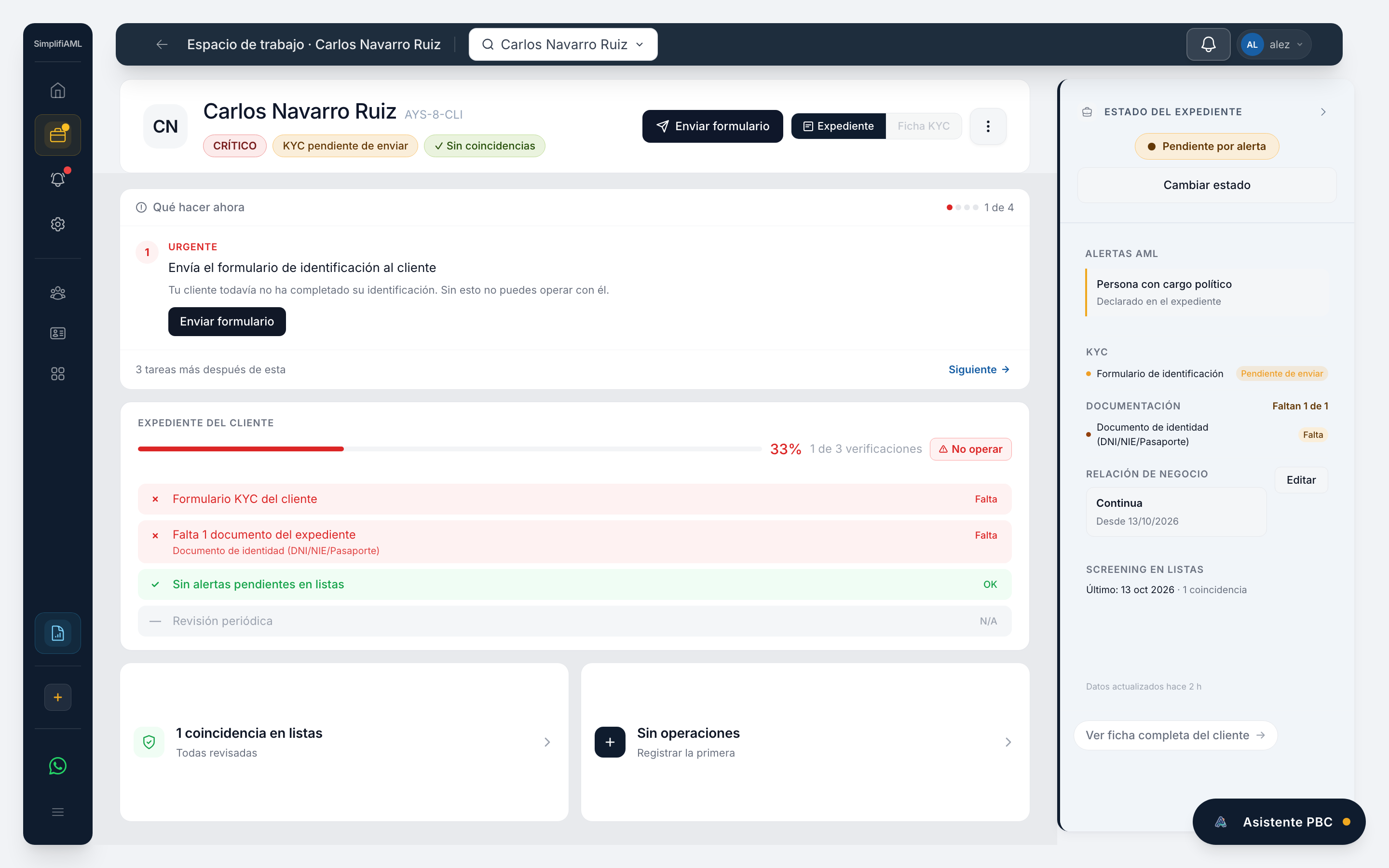 Expediente de un cliente PEP en SimplifiAML: riesgo crítico, cargo político declarado, lo que falta del expediente y aviso de no operar